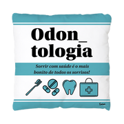 Almofada Quadrada Profissões - Odontologia